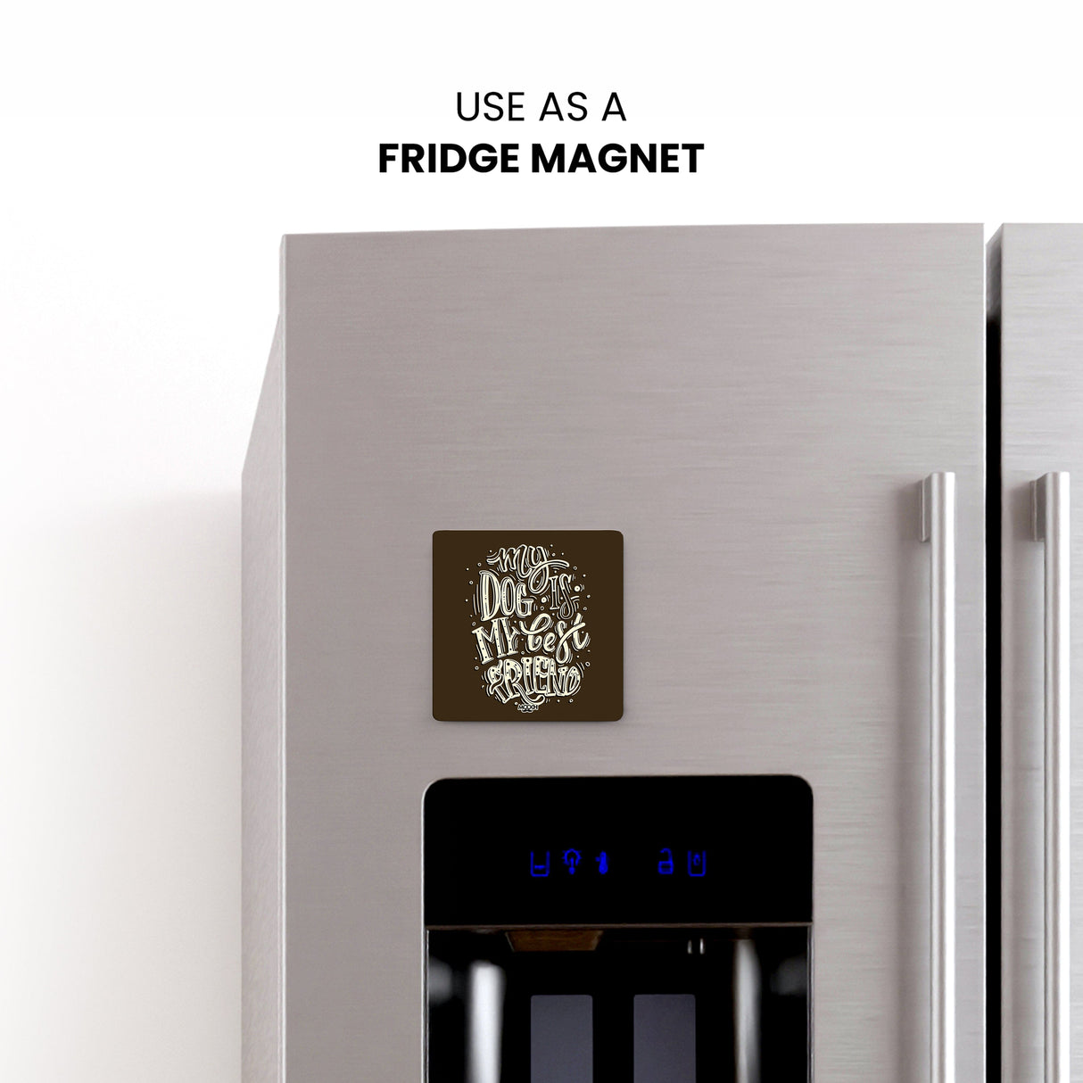 Mooch Magnetic Coaster - My Dog Is My Best Friend Mooch