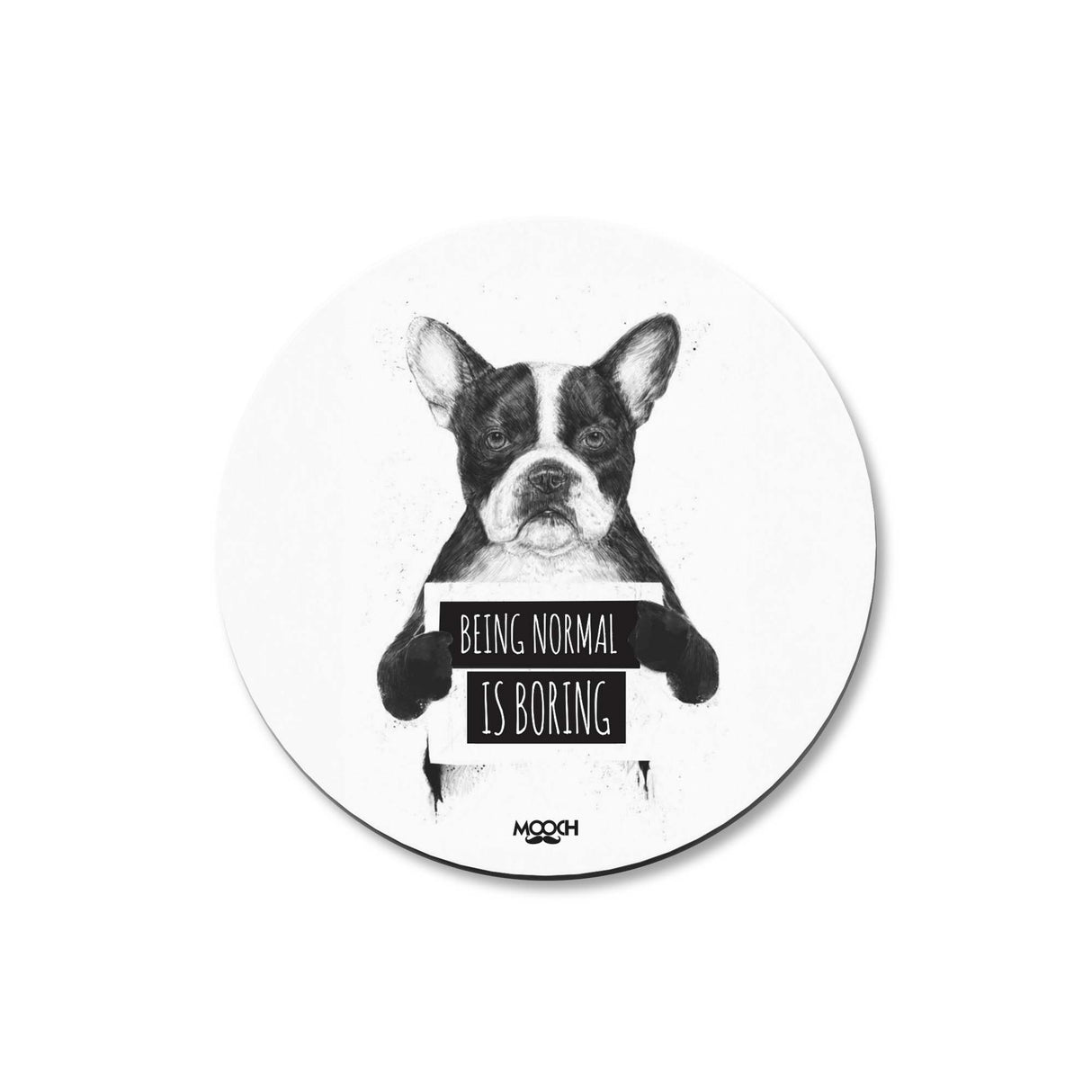 Mooch Magnetic Coaster - Being Normal