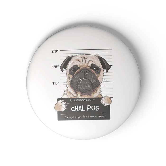 Mooch Magnetic Badge - Chal Pug Mooch