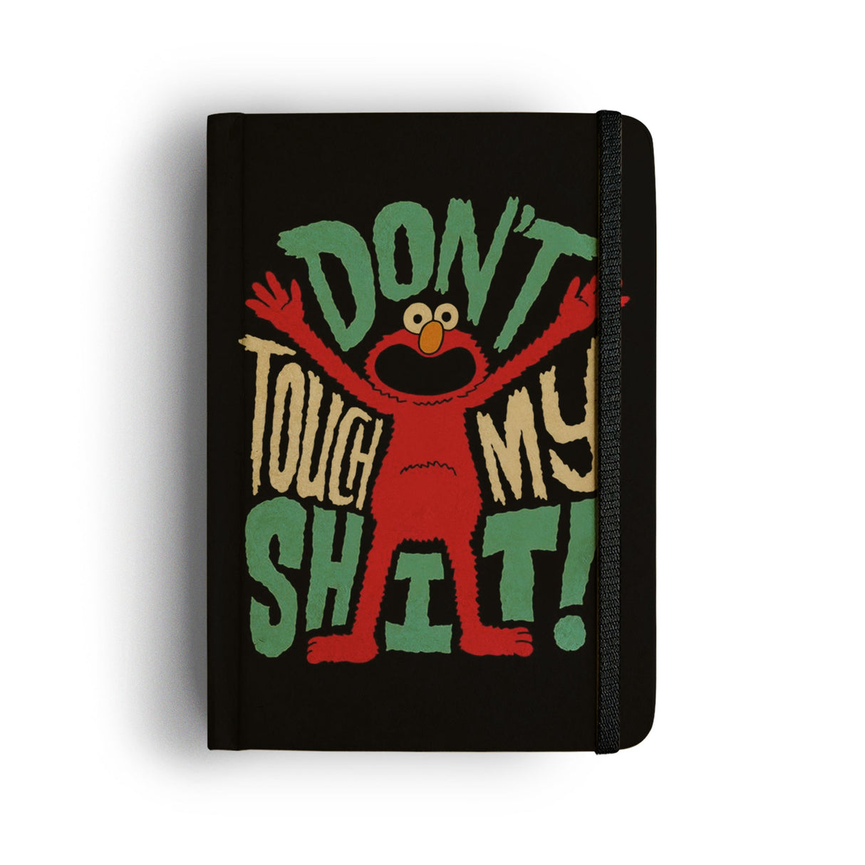 Mooch Diary Don'T Touch My Shit