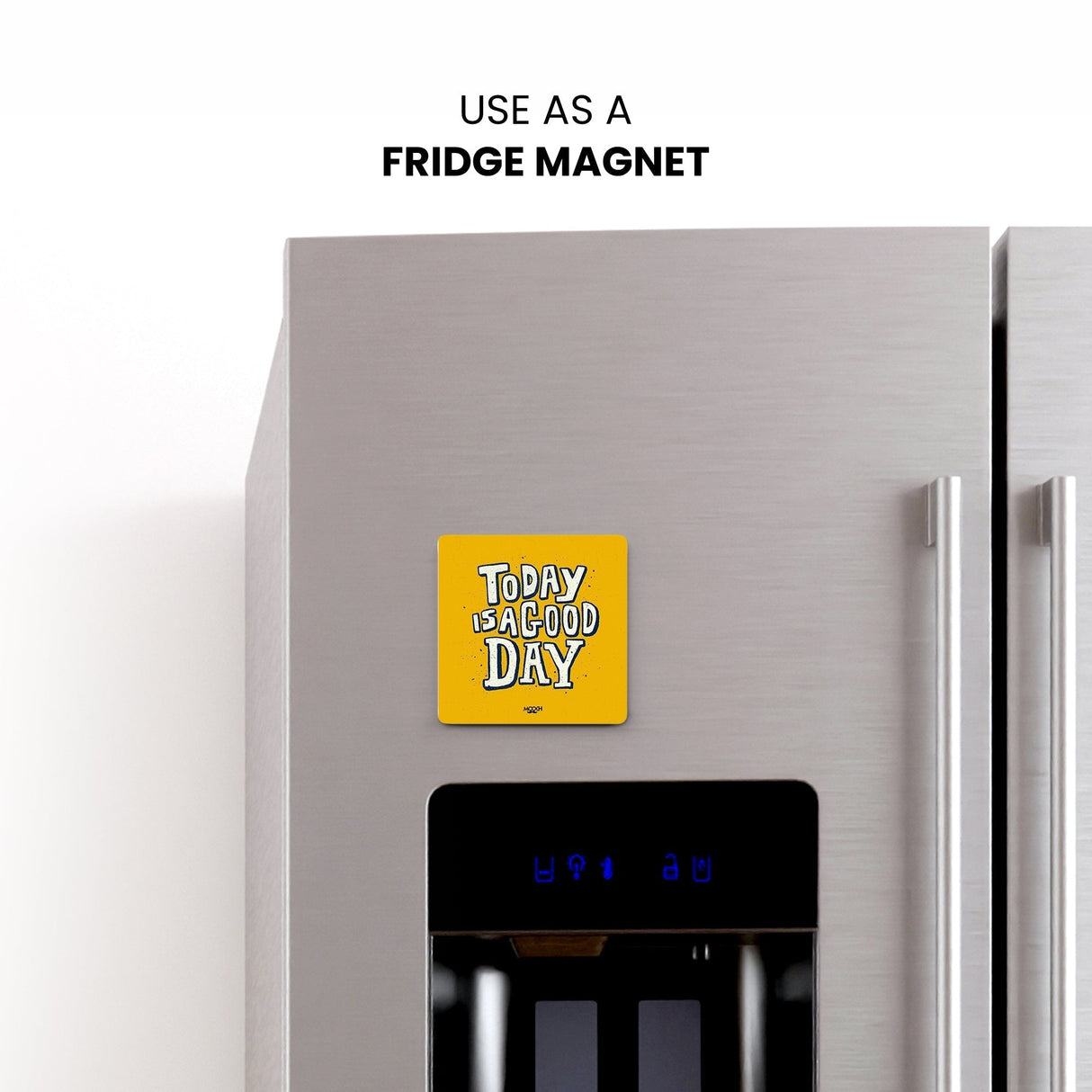 Mooch Magnetic Coaster - Today Is A Good Day Mooch