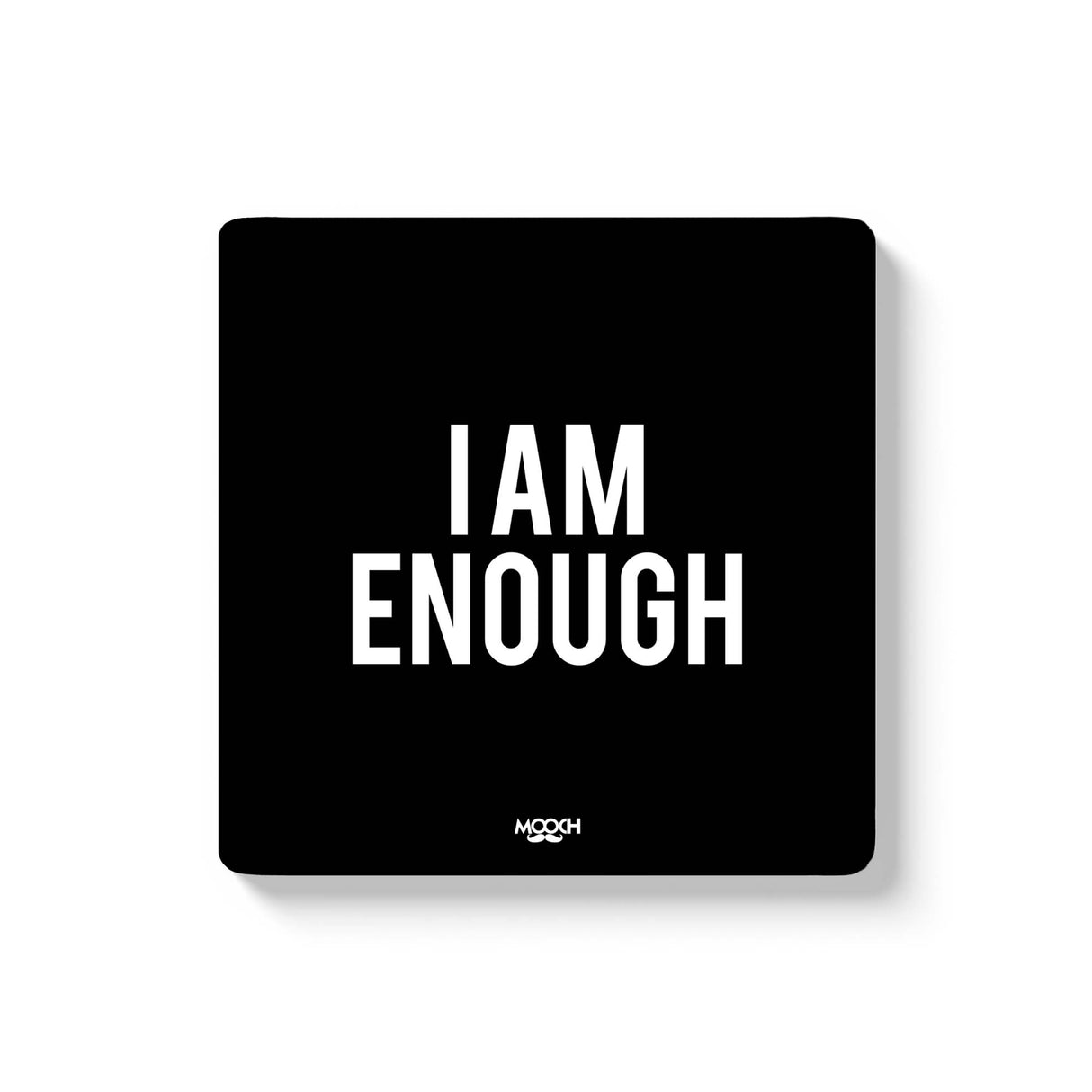 Mooch Magnetic Coaster - I Am Enough