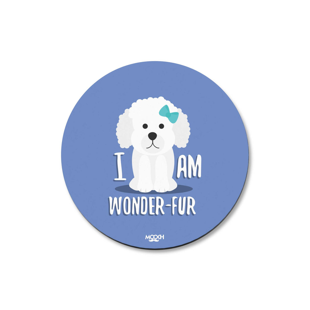 Mooch Magnetic Coaster - I Am Wonderfur