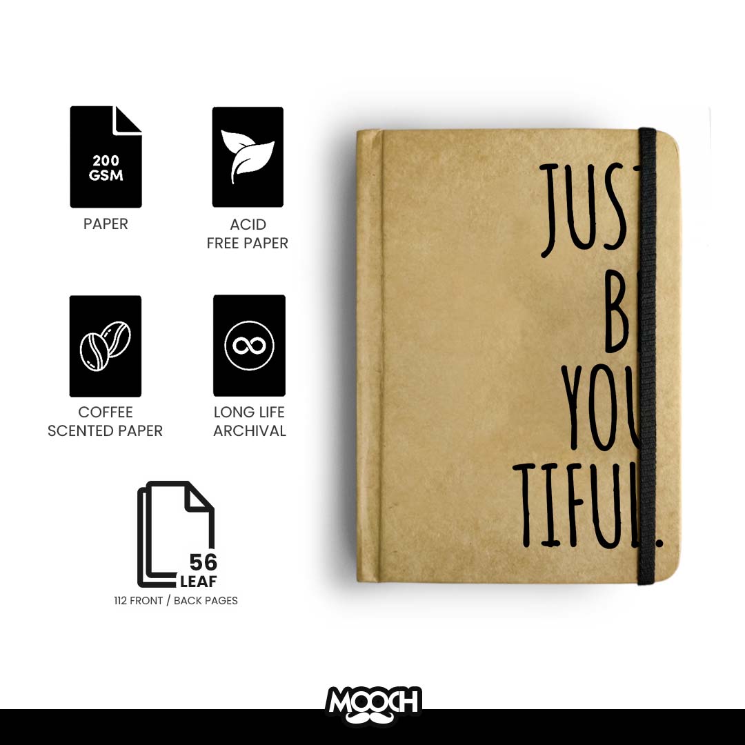 Mooch Diary Just Be You Tiful