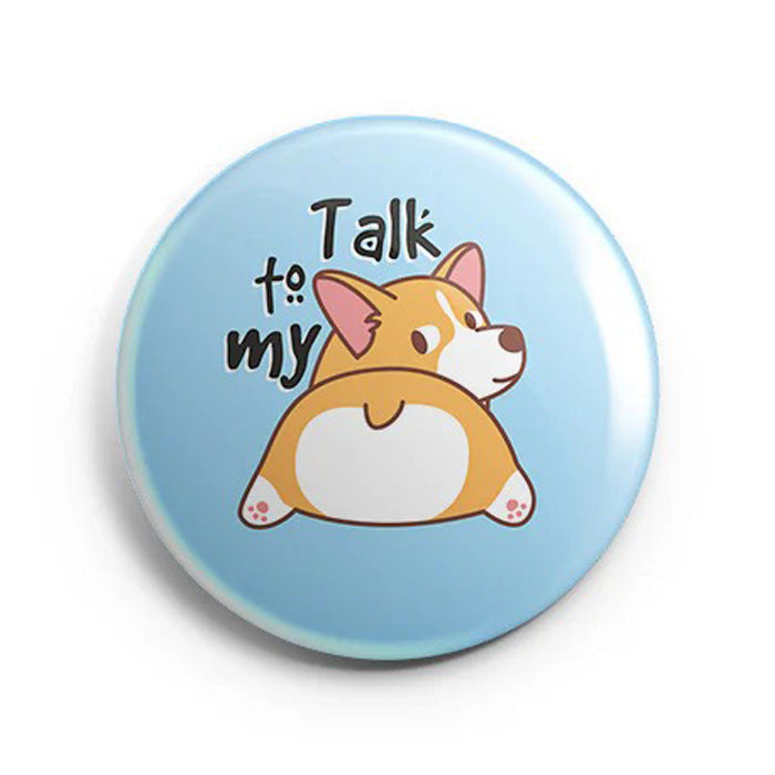 Mooch Magnetic Badge - Talk To My.. Mooch