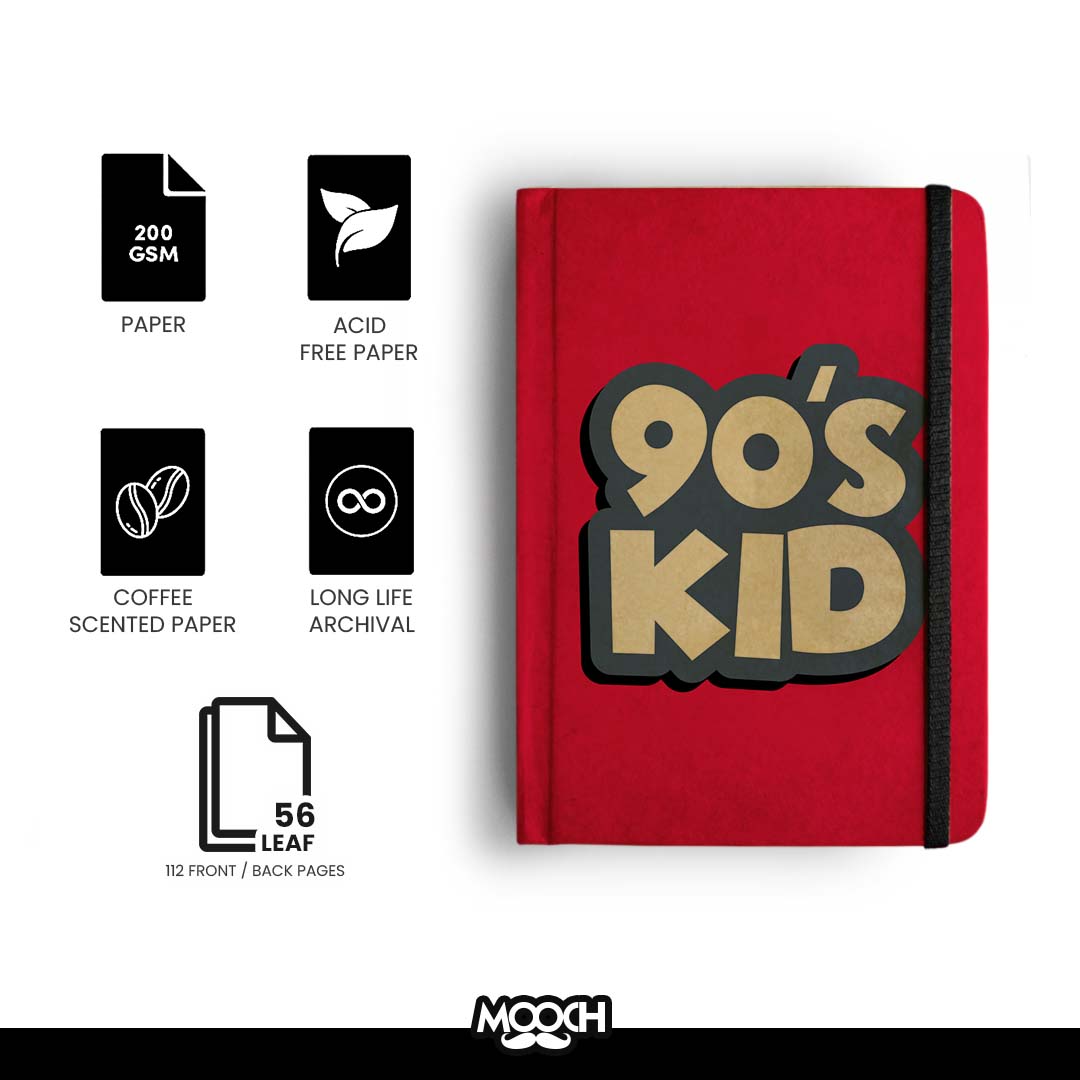 Mooch Diary 90'S Kid