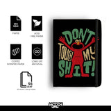 Mooch Diary Don'T Touch My Shit