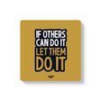 Mooch Magnetic Coaster - If Others Can