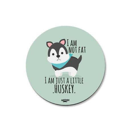 Mooch Magnetic Coaster - I Am Just A Little Husky Mooch