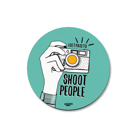 Mooch Magnetic Coaster - I Get Paid To Shoot People Mooch