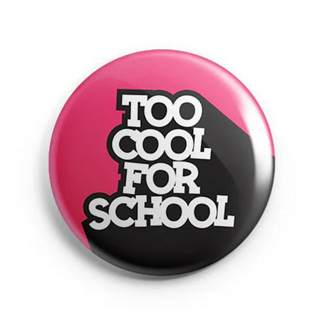 Mooch Magnetic Badge - Too Cool For School Mooch